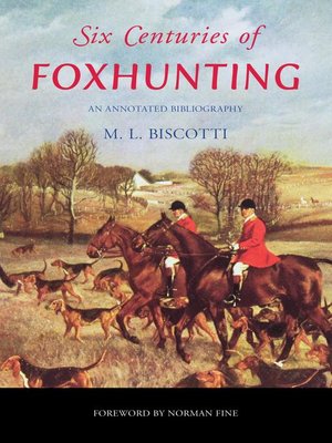 cover image of Six Centuries of Foxhunting